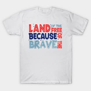 Land of the Free Because of the Brave Glitter Memorial Day Gift For Men Women T-Shirt